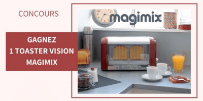 concours toaster magimix