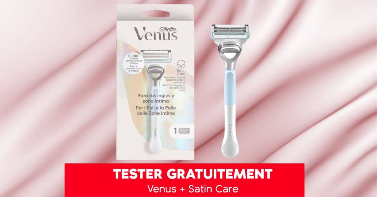 Testez GRATUITEMENT lun des coffrets Venus Satin care